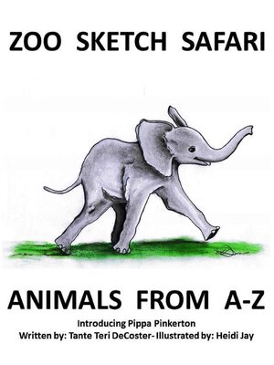 cover image of Zoo Sketch Safari: Animals From A-Z